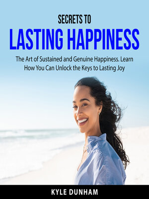 cover image of Secrets to Lasting Happiness